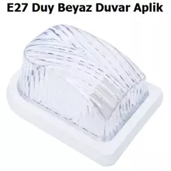 E27 DUY BEYAZ DUVAR APLİK